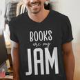 Books Are My Jam Graphic For Introverts Men's V-Neck T-Shirt Books Are My Jam Graphic For Introverts Men's V-Neck T-Shirt