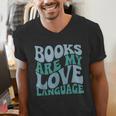 Books Are My Love Language Retro Book Quote Men's V-Neck T-Shirt Books Are My Love Language Retro Book Quote Men's V-Neck T-Shirt