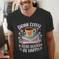 Bookworm Tees Drink Coffee Read Books Be Happy Men's V-Neck T-Shirt Bookworm Tees Drink Coffee Read Books Be Happy Men's V-Neck T-Shirt