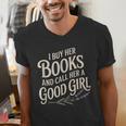 I Buy Her Books And Call Her A Good Girl Men's V-Neck T-Shirt
