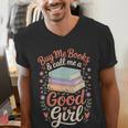 Buy Me Books And Call Me A Good Girl Men's V-Neck T-Shirt Buy Me Books And Call Me A Good Girl Men's V-Neck T-Shirt
