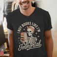 I Buy Books Like I'm Immortal Reading Book Lover Skeleton Men's V-Neck T-Shirt