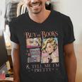 Buy Me Books And Tell Me I'm Pretty Book Lover Tee Men's V-Neck T-Shirt Buy Me Books And Tell Me I'm Pretty Book Lover Tee Men's V-Neck T-Shirt