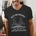 Buy Me Books And Tell Me To STFUATTDLAGG Smutt Book Reader Men's V-Neck T-Shirt Buy Me Books And Tell Me To STFUATTDLAGG Smutt Book Reader Men's V-Neck T-Shirt
