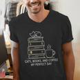 Cats Books And Coffee My Perfect Day Men's V-Neck T-Shirt Cats Books And Coffee My Perfect Day Men's V-Neck T-Shirt