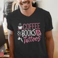 Coffee Lover Shirt Coffee And Books And Tattoos Men Women Men's V-Neck T-Shirt Coffee Lover Shirt Coffee And Books And Tattoos Men Women Men's V-Neck T-Shirt