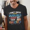 Don’t Sweat Deadlines Book Writer Author Writing Novelist Men's V-Neck T-Shirt Don’t Sweat Deadlines Book Writer Author Writing Novelist Men's V-Neck T-Shirt