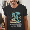 Be A Dragon Read Reading Book Librarian Men Women Kids Men's V-Neck T-Shirt Be A Dragon Read Reading Book Librarian Men Women Kids Men's V-Neck T-Shirt
