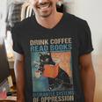 Drink Coffee Read Books Dismantle Systems Of Oppression Cat Men's V-Neck T-Shirt Drink Coffee Read Books Dismantle Systems Of Oppression Cat Men's V-Neck T-Shirt
