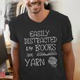 Easily Distracted By Knitting Books And Yarn Quote Reader Men's V-Neck T-Shirt Easily Distracted By Knitting Books And Yarn Quote Reader Men's V-Neck T-Shirt