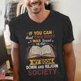 I Was Forced To Put My Book Down And Rejoin Society Book Men's V-Neck T-Shirt I Was Forced To Put My Book Down And Rejoin Society Book Men's V-Neck T-Shirt