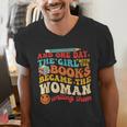 The Girl With The Books Became The Woman Writing Them Men's V-Neck T-Shirt
