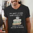 I'm Just a Girl Who Loves To Drink Coffee And Read Books Men's V-Neck T-Shirt I'm Just a Girl Who Loves To Drink Coffee And Read Books Men's V-Neck T-Shirt