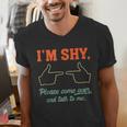 I'm Shy Please Come Over & Talk To Me Introvert Shying Men's V-Neck T-Shirt I'm Shy Please Come Over & Talk To Me Introvert Shying Men's V-Neck T-Shirt