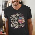 Imagine Being Afraid Of Drag Queens And Books LGBT Pride Men's V-Neck T-Shirt