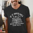 If It Involves Books And Pajamas Count Me In Reading Bedtime Men's V-Neck T-Shirt If It Involves Books And Pajamas Count Me In Reading Bedtime Men's V-Neck T-Shirt