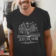 Just One More Chapter Bookish Book Reading Botanical Book Men's V-Neck T-Shirt Just One More Chapter Bookish Book Reading Botanical Book Men's V-Neck T-Shirt