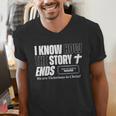 I Know How The Story Ends Book Of Revelation Jesus Is King Men's V-Neck T-Shirt I Know How The Story Ends Book Of Revelation Jesus Is King Men's V-Neck T-Shirt