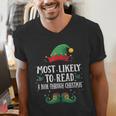 Most Likely To Read A Book Matching Christmas Elf Men's V-Neck T-Shirt Most Likely To Read A Book Matching Christmas Elf Men's V-Neck T-Shirt