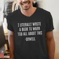 I Literally Wrote A Book To Warn You All About This Men's V-Neck T-Shirt I Literally Wrote A Book To Warn You All About This Men's V-Neck T-Shirt