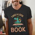 Take a Look It's In a Book Reading Teacher Book Lover Men's V-Neck T-Shirt