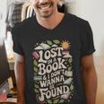 LOST IN A BOOK And I DONT WANNA BE FOUND Men's V-Neck T-Shirt