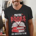 Maybe Books Are Addicted To Me Reading Present Men's V-Neck T-Shirt Maybe Books Are Addicted To Me Reading Present Men's V-Neck T-Shirt