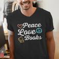 Peace Love Books Read Book Reading Librarian Across America Men's V-Neck T-Shirt
