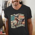 Only You Can Prevent Book Burnings Books Men's V-Neck T-Shirt