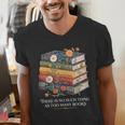 There Is No Such Thing As Too Many Books Reading Men's V-Neck T-Shirt There Is No Such Thing As Too Many Books Reading Men's V-Neck T-Shirt