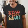 Read A Book Bruh Read Reading Librarian Boys Teen Kids Men's V-Neck T-Shirt Read A Book Bruh Read Reading Librarian Boys Teen Kids Men's V-Neck T-Shirt