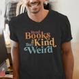 Read Books Be Kind Stay Weird Book Reader Men's V-Neck T-Shirt Read Books Be Kind Stay Weird Book Reader Men's V-Neck T-Shirt
