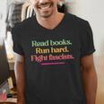Read Books Run Hard Fight Fascists Men's V-Neck T-Shirt