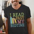 I Read Past My Bedtime Book Quote Humor Men's V-Neck T-Shirt I Read Past My Bedtime Book Quote Humor Men's V-Neck T-Shirt