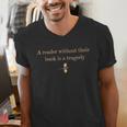 A Reader Without Their Book Is Tragedy Book Reading Dragon Men's V-Neck T-Shirt A Reader Without Their Book Is Tragedy Book Reading Dragon Men's V-Neck T-Shirt