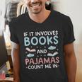 Reading Bedtime If It Involves Books And Pajamas Count Me In Men's V-Neck T-Shirt