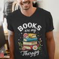 Reading Books Are My Therapy Men's V-Neck T-Shirt