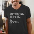 Weekends Coffee And Books Reading Lovers And Coffee Men's V-Neck T-Shirt
