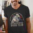 Sarcastic Proud Anti Social Member Of Introverted Book Club Men's V-Neck T-Shirt Sarcastic Proud Anti Social Member Of Introverted Book Club Men's V-Neck T-Shirt