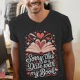 Sorry This Is a Date With My Book Valentine Men's V-Neck T-Shirt