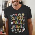 Support Public Libraries Reading Book Nerd Bookworm Literacy Men's V-Neck T-Shirt Support Public Libraries Reading Book Nerd Bookworm Literacy Men's V-Neck T-Shirt
