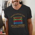 Thats What I Do Read Reading Book Librarian Across America Men's V-Neck T-Shirt