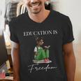 History Month Education Is Freedom Books Black Teacher Men's V-Neck T-Shirt History Month Education Is Freedom Books Black Teacher Men's V-Neck T-Shirt