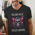 You Had Me At Trigger Warning ShirtTrigger Warning Books Men's V-Neck T-Shirt