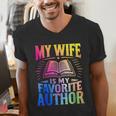 My Wife Is My Favorite Author Book Writer Writing Husband Men's V-Neck T-Shirt My Wife Is My Favorite Author Book Writer Writing Husband Men's V-Neck T-Shirt
