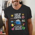 Women's I Have No Control On A Cruise They Book Themselves Cruise Men's V-Neck T-Shirt Women's I Have No Control On A Cruise They Book Themselves Cruise Men's V-Neck T-Shirt