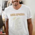 Abibliophobia Books Lover Bookworm Bookaholic Reader Men's V-Neck T-Shirt Abibliophobia Books Lover Bookworm Bookaholic Reader Men's V-Neck T-Shirt