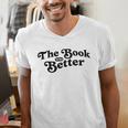 The Book Was Better Book Lover Reading Premium Tri-Blend Men's V-Neck T-Shirt The Book Was Better Book Lover Reading Premium Tri-Blend Men's V-Neck T-Shirt