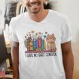 Book Lovers I Have No Shelf Control Men's V-Neck T-Shirt Book Lovers I Have No Shelf Control Men's V-Neck T-Shirt