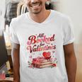 All Booked For Valentines Cute Book Lover Quote Men's V-Neck T-Shirt All Booked For Valentines Cute Book Lover Quote Men's V-Neck T-Shirt